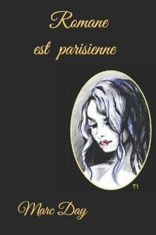 Cover of Romane est parisienne