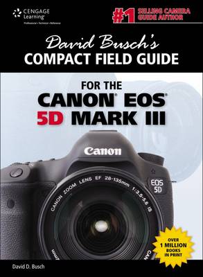 Cover of David Busch's Compact Field Guide for the Canon EOS 5D Mark III