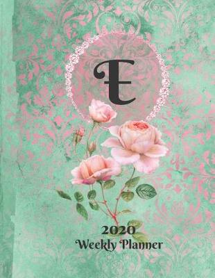 Book cover for Plan On It Large Print 2020 Weekly Calendar Planner 15 Months Notebook Includes Address Phone Number Pages - Monogram Letter E