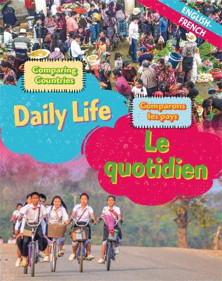 Book cover for Dual Language Learners: Comparing Countries: Daily Life (English/French)