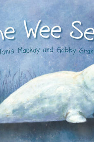 Cover of The Wee Seal