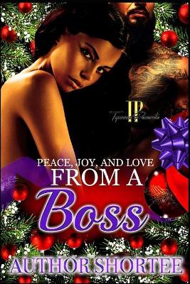 Book cover for Peace, Joy, and Love from a Boss