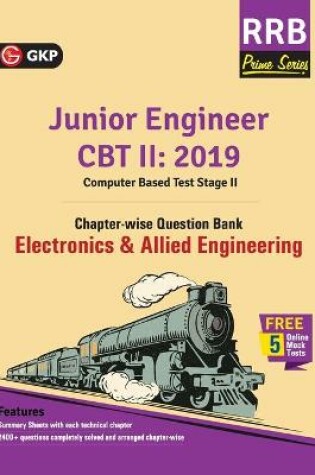 Cover of Rrb (Railway Recruitment Board) Prime Series 2019 Junior Engineer CBT 2 - Chapter-Wise and Topic-Wise Question Bank - Electronics & Allied Engineering