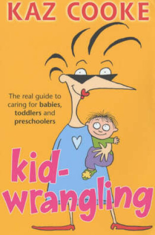 Cover of Kid Wrangling