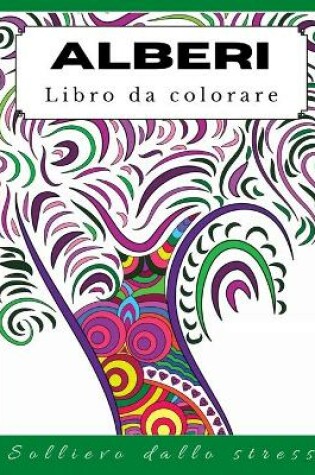 Cover of Alberi Libro da colorare