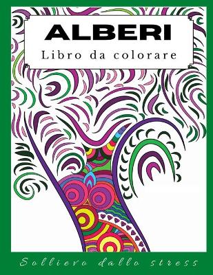 Book cover for Alberi Libro da colorare