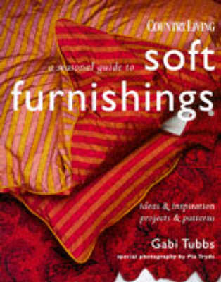 Cover of A Seasonal Guide to Soft Furnishings