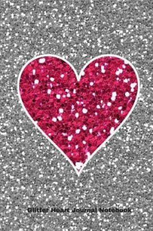 Cover of Glitter Heart Journal Notebook