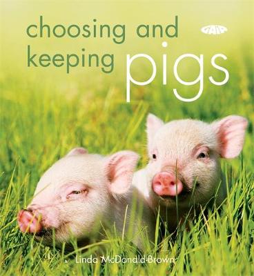 Book cover for Choosing and Keeping Pigs