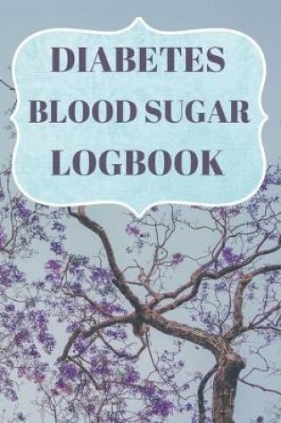 Cover of Diabetes Blood Sugar Logbook