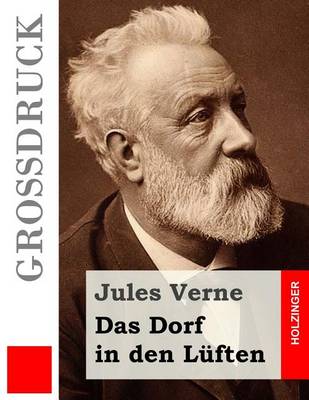 Book cover for Das Dorf in den Lüften (Großdruck)