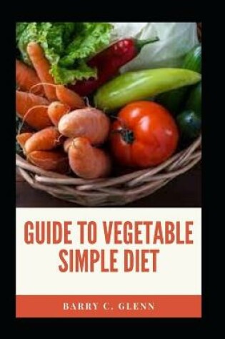 Cover of Guide to Vegetable Simple