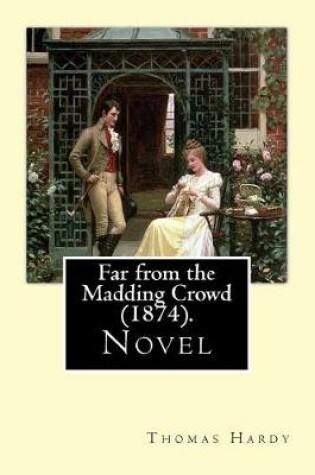 Cover of Far from the Madding Crowd (1874). By