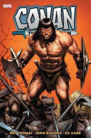 Cover of Conan The Barbarian: The Original Marvel Years Omnibus Vol. 2