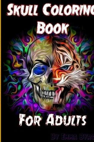 Cover of Skull Coloring Book for Adults