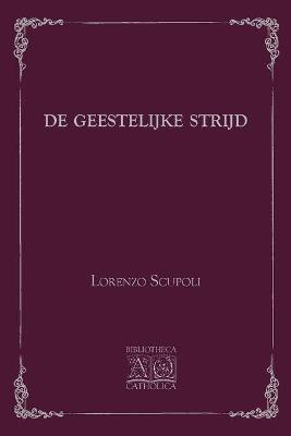 Book cover for De Geestelijke Strijd