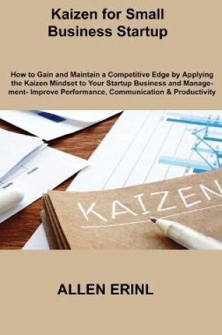 Cover of Kaizen for Small Business Startup