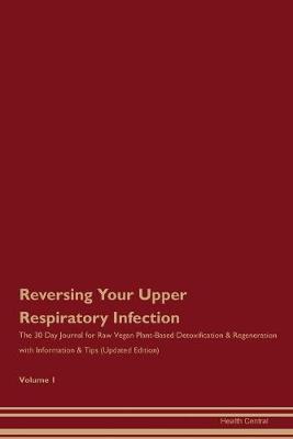 Book cover for Reversing Your Upper Respiratory Infection