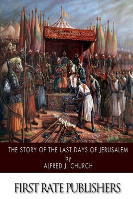 Book cover for The Story of the Last Days of Jerusalem