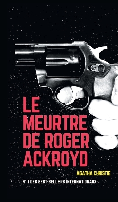 Book cover for Le Meurtre de Roger Ackroyd (French)