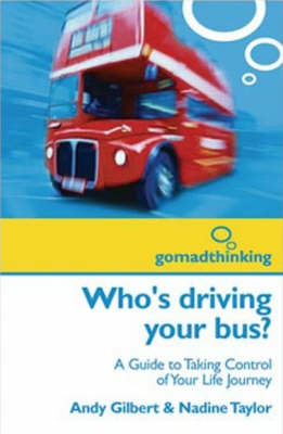 Book cover for Who's Driving Your Bus?