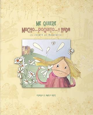 Book cover for Me Quiere Mucho . . . Poquito . . . y NADA