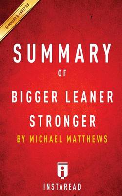 Book cover for Summary of Bigger Leaner Stronger