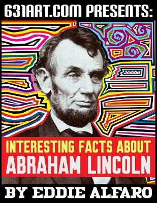 Book cover for Interesting Facts About Abraham Lincoln