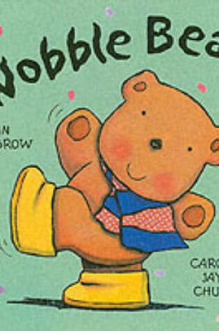 Cover of Wobble Bear