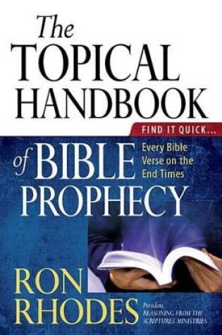 Cover of The Topical Handbook of Bible Prophecy