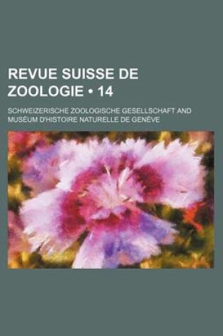 Cover of Revue Suisse de Zoologie (14)