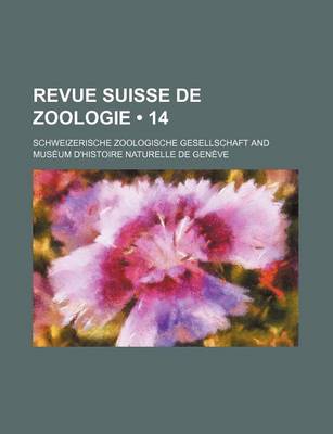 Book cover for Revue Suisse de Zoologie (14)