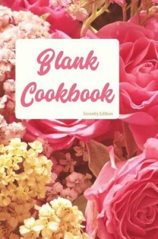 Cover of Blank Cookbook Serenity Edition