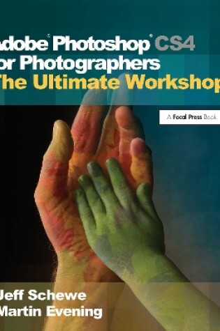 Cover of Adobe Photoshop CS4 for Photographers: The Ultimate Workshop