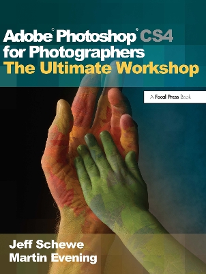 Book cover for Adobe Photoshop CS4 for Photographers: The Ultimate Workshop