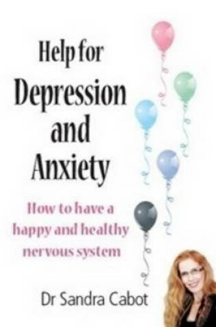 Cover of Help for Depression & Anxiety