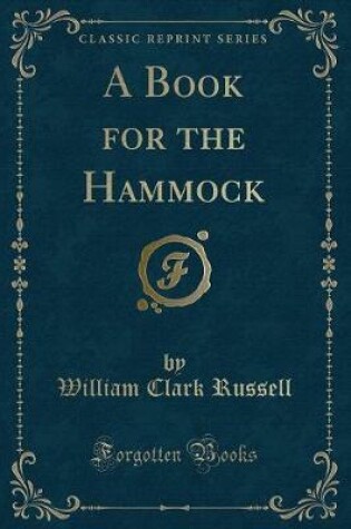 Cover of A Book for the Hammock (Classic Reprint)