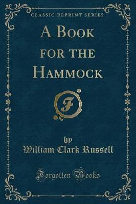 Book cover for A Book for the Hammock (Classic Reprint)