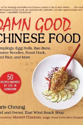 Cover of Damn Good Chinese Food