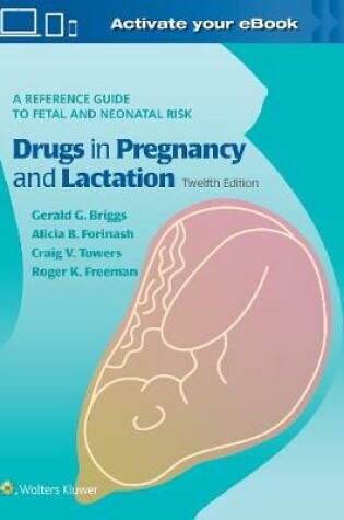 Cover of Drugs in Pregnancy and Lactation