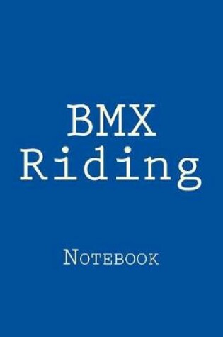 Cover of BMX Riding