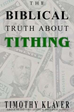 Cover of The Biblical Truth About Tithing