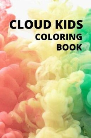 Cover of Cloud Kids Coloring Book