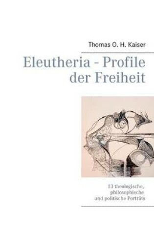 Cover of Eleutheria - Profile Der Freiheit