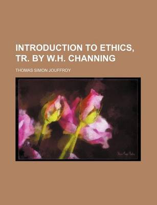 Book cover for Introduction to Ethics, Tr. by W.H. Channing