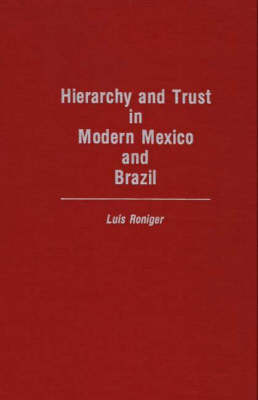 Book cover for Hierarchy and Trust in Modern Mexico and Brazil