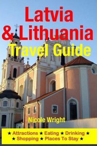 Cover of Latvia & Lithuania Travel Guide