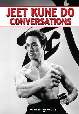 Book cover for Jeet Kune Do Conversations