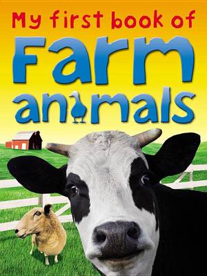 Cover of My First Book of Farm Animals