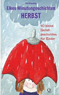 Book cover for Elkes Minutengeschichten - HERBST